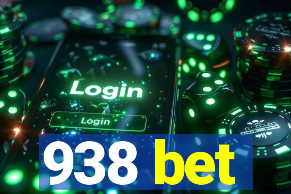 938 bet
